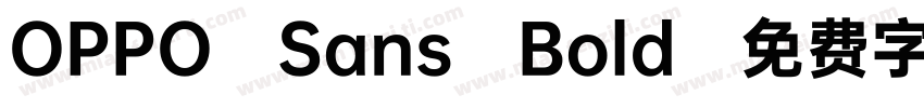 OPPO Sans-Bold字体转换